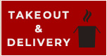 TAKE OUT & DELIVERY