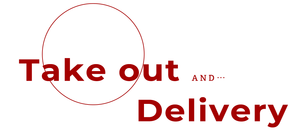 Takeout & Delivery